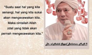 Quotes Habib Segaf Baharun 2